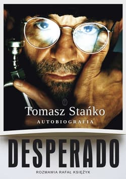Desperado! Autobiografia - ebook - Tomasz Stańko