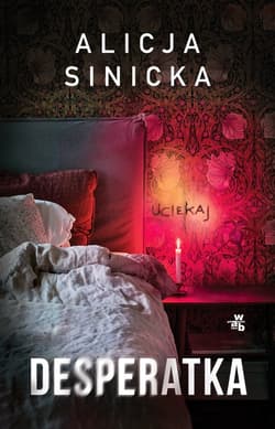 Desperatka - ebook - Alicja Sinicka