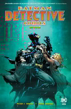 Detective Comics. Mitologia - Mahnke Doug