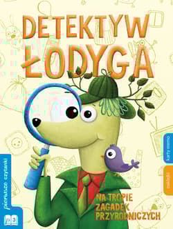 Detektyw Łodyga na tropie zagadek przyrodniczych Część 1 poziom 3