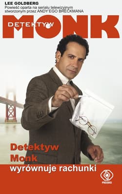 Detektyw Monk wyrównuje rachunki - ebook - Lee  Goldberg