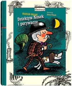 Detektyw Nosek i porywacze - Marian Orłoń