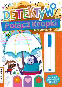 Detektyw. Połącz kropki. Piszę i zmazuję - Praca zbiorowa