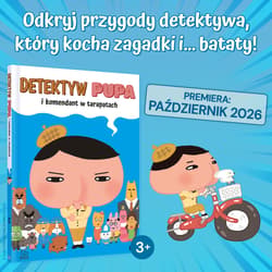 Galeria - zdjęcie nr. 4 - Detektyw Pupa i komendant w tarapatach. Detektyw Pupa