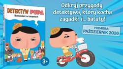 Galeria - zdjęcie nr. 2 - Detektyw Pupa i komendant w tarapatach. Detektyw Pupa