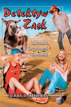Detektyw Zack i tajemnica czerwonego kapelusza Tom 3 - Thomas Jerry D.
