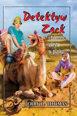 Detektyw Zack i tajemnice ukryte w piasku Tom 2 - Thomas Jerry D.