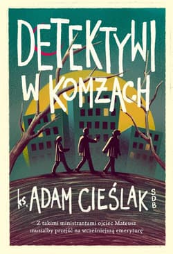 Detektywi w komżach - ebook - Cieślak Adam ks.