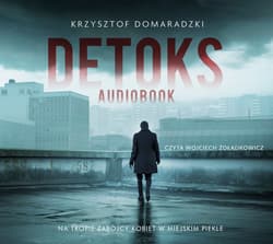 Detoks - audiobook - Krzysztof Domaradzki