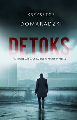 Detoks - ebook - Krzysztof Domaradzki