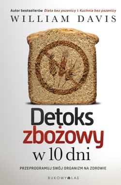 Detoks zbożowy w 10 dni