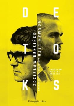Detoks Zdzisław Beksiński Norman Leto Korespondencja/rozmowa