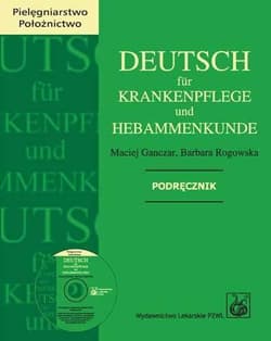 Deutsch fr Krankenpflege und Hebammenkunde - Ganczar Maciej, Barbara Rogowska