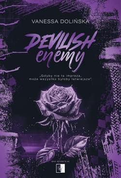 Devilish Enemy. Bad Secrets. Tom 1 - Vanessa Dolińska