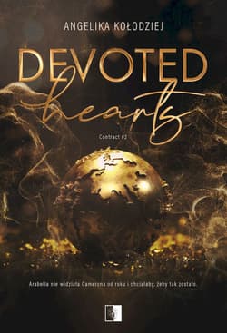 Devoted Hearts. Contract. Tom 2 - Angelika Kołodziej