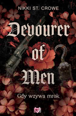 Devourer of Men. Gdy wzywa mrok. Devourer. Tom 1