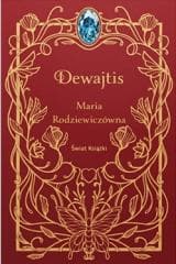 Dewajtis - Maria Rodziewiczówna