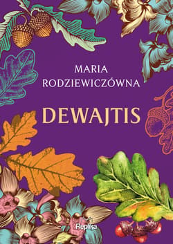 Dewajtis - ebook - Maria Rodziewiczówna