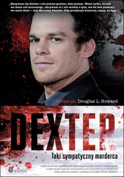 Dexter. Taki sympatyczny morderca - ebook - Howard Douglas L.