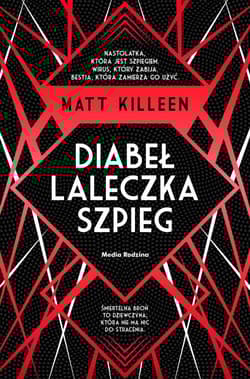 Diabeł, laleczka, szpieg - Matt Killeen