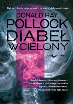 Diabeł wcielony - Donald Ray  Pollock