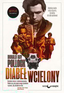 Diabeł wcielony Wydanie filmowe - Donald Ray  Pollock