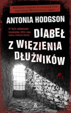 Diabeł z więzienia dłużników - Antonia Hodgson
