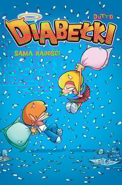 Diabełki. Sama radość! Tom 2 - Maria Mosiewicz