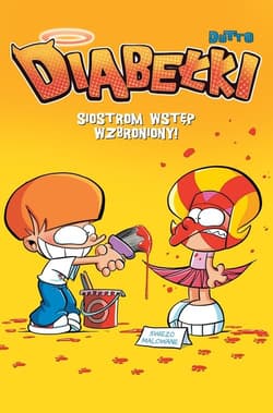 Diabełki Siostrom wstęp wzbroniony! Tom 3 - Olivier Dutto