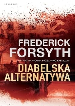Diabelska alternatywa - Frederick Forsyth