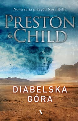 Diabelska góra - Douglas Preston