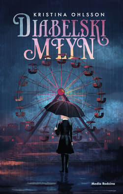 Diabelski młyn - ebook - Kristina Ohlsson