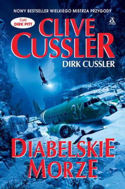 Diabelskie Morze Wielkie Litery - Dirk  Cussler