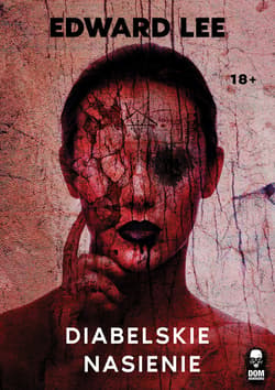 Diabelskie nasienie - ebook - Edward Lee