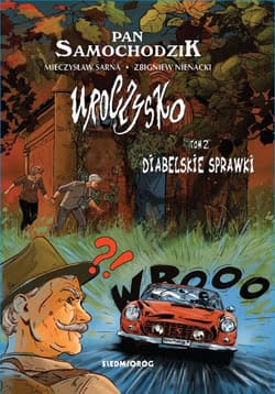 Diabelskie sprawki. Uroczysko. Pan Samochodzik. Tom 2 - Zbigniew Nienacki