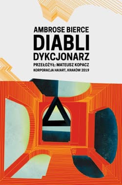 Diabli dykcjonarz - Ambrose Bierce
