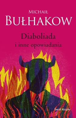Diaboliada i inne opowiadania - Michaił Bułhakow