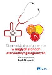 Diagnostyka i postępowanie w nagłych stanach... - Olszewski Jurek