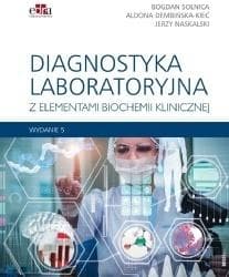 Diagnostyka laboratoryjna z elementami biochemii - Praca zbiorowa