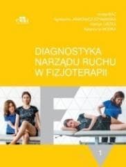 Diagnostyka narządu ruchu T.1 - Praca zbiorowa
