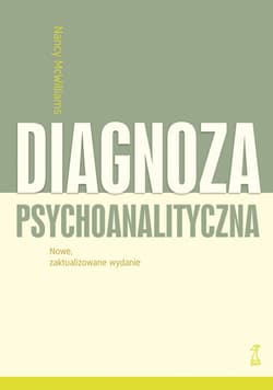 Diagnoza psychoanalityczna - Nancy McWilliams