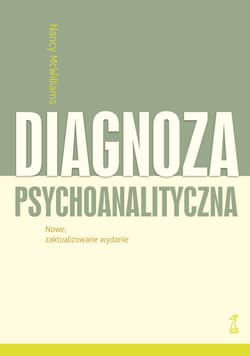 Diagnoza psychoanalityczna - Nancy McWilliams