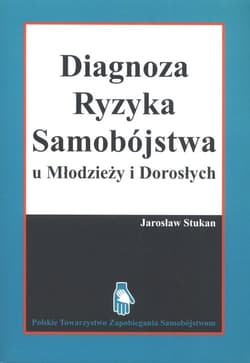 Diagnoza ryzyka samobójstwa u Młodzieży i Dorosłych