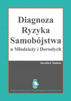 Diagnoza ryzyka samobójstwa u Młodzieży i Dorosłych