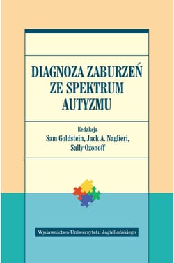 Diagnoza zaburzeń ze spektrum autyzmu - Opracowanie Zbiorowe
