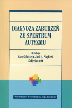 Diagnoza zaburzeń ze spektrum autyzmu - Opracowanie Zbiorowe