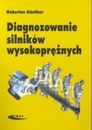 Diagnozowanie silników wysokoprężnych - Hubertus  Günther