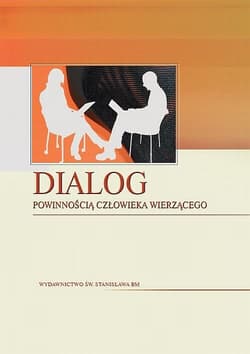 Dialog powinnością człowieka wierzącego