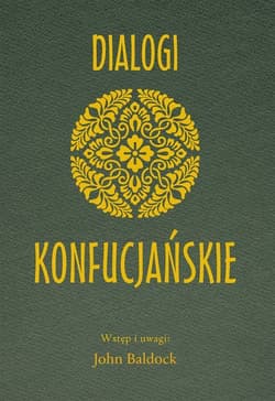 Dialogi Konfucjańskie - Opracowanie Zbiorowe