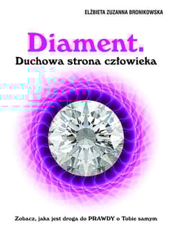 Diament Duchowa strona człowieka - Elżbieta Bronikowska